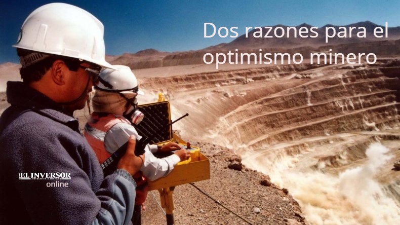 Exclusivo: Dos razones para el optimismo minero