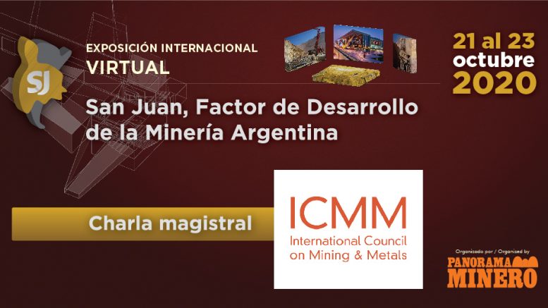 Charlas magistrales de la Expo San Juan Minera 2020: International Council on Mining and Metals (ICMM) será uno de los disertantes