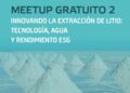Innovación en Litio: Buenos Aires se prepara para un Meetup Clave sobre Tecnología y Sustentabilidad