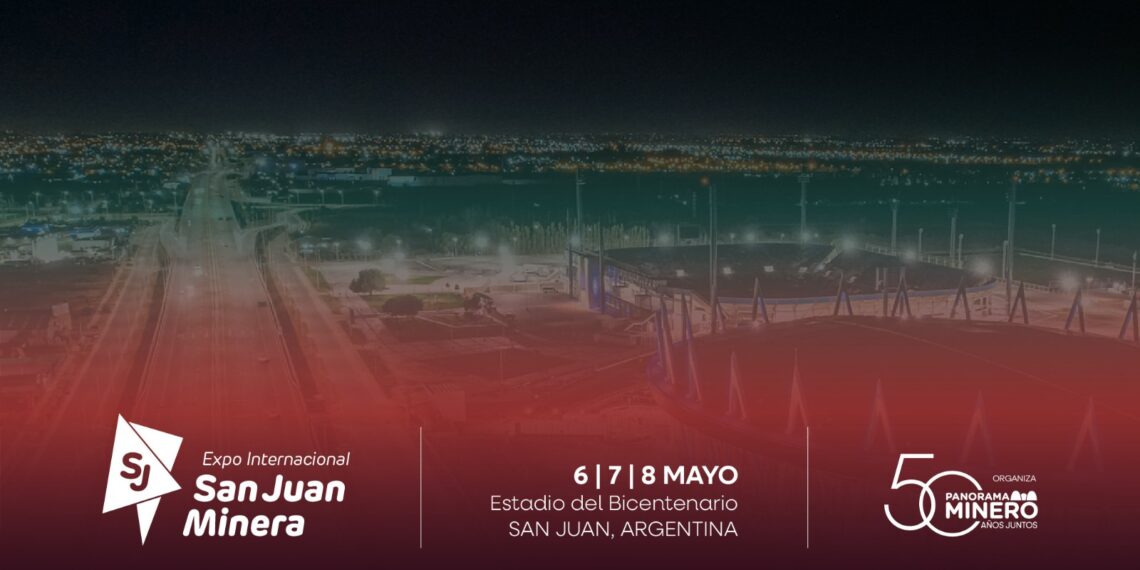 Faltan pocos días: Expo San Juan Minera 2026 consolida su escala y se posiciona como el principal punto de encuentro de la minería argentina