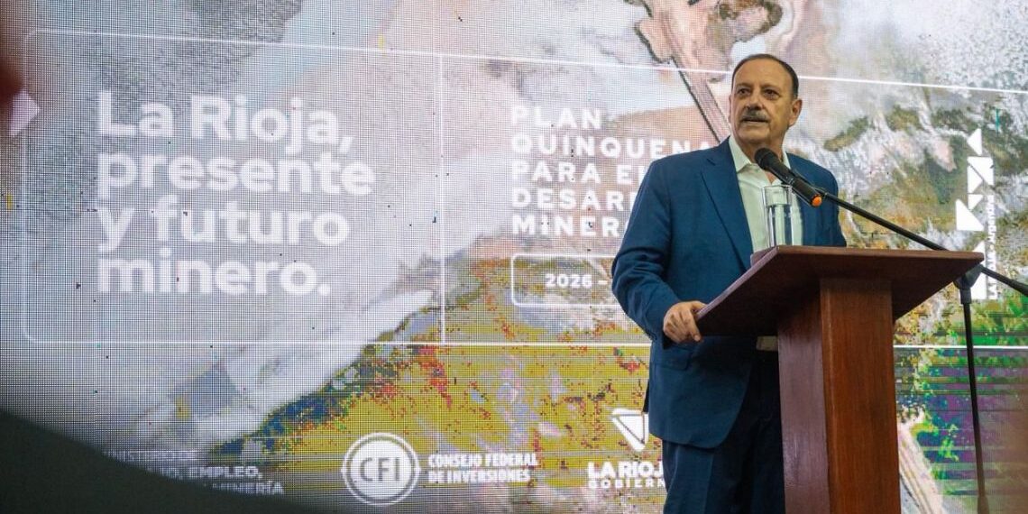 La Rioja lanzó su Plan Quinquenal Minero 2026-2030 con eje en la soberanía de los recursos